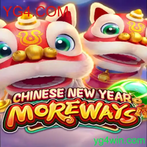 Descubra o Empolgante Jogo CHINESENEWYEARMOREWAYS Disponível em YG4.COM